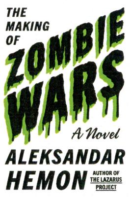 Aleksandar hemon zombie wars
